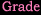 Grade